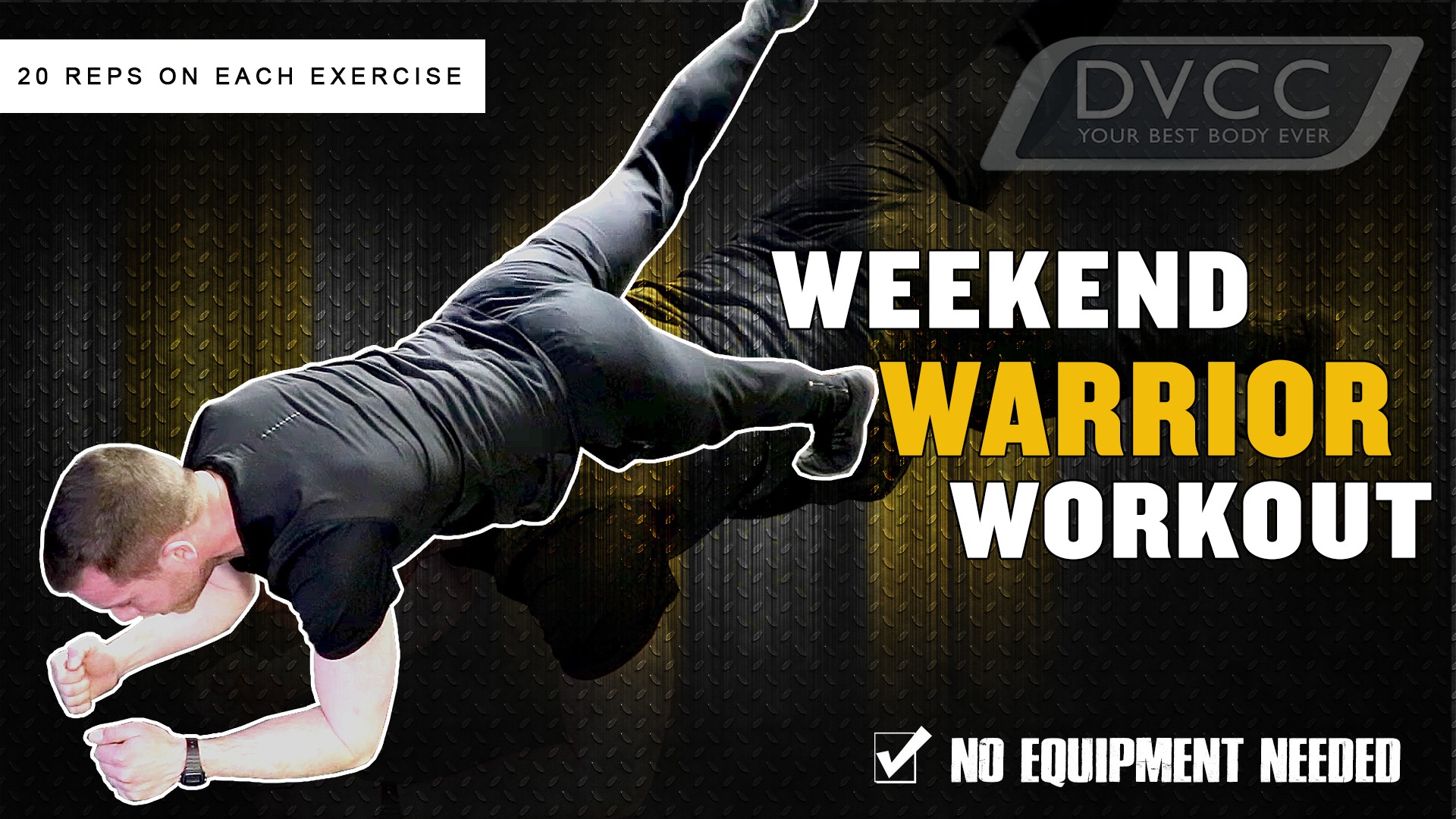 Weekend Warrior Workout